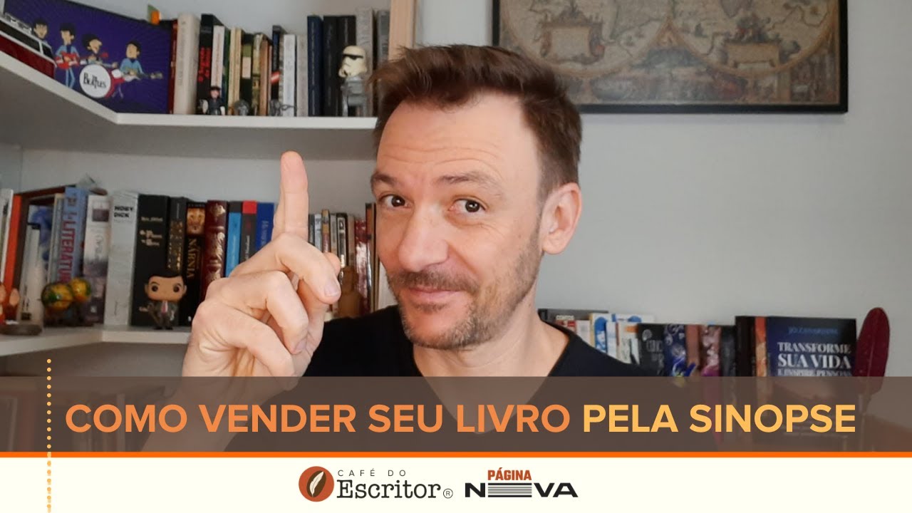 [2022] Como vender o seu livro pela sinopse