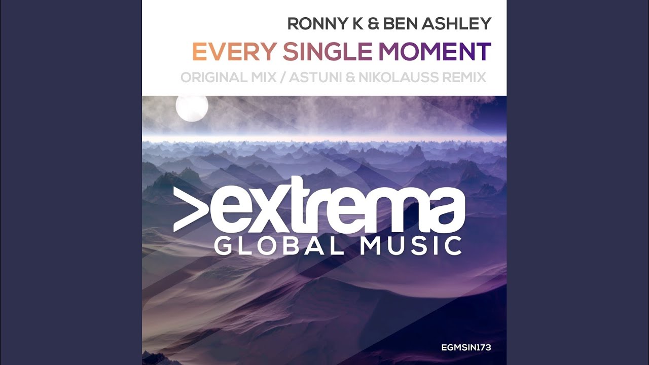 Every Single Moment (Original Mix)