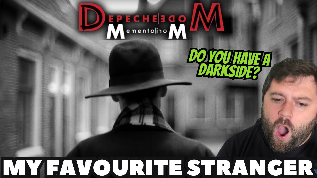 DO YOU HAVE A DARKSIDE? My Favourite Stranger - Depeche Mode | REACTION