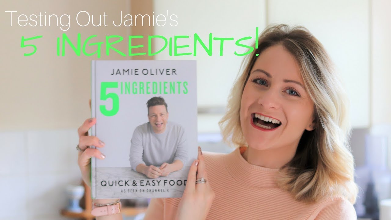 TESTING OUT JAMIE OLIVER'S 5 INGREDIENTS | Quick & Easy Food