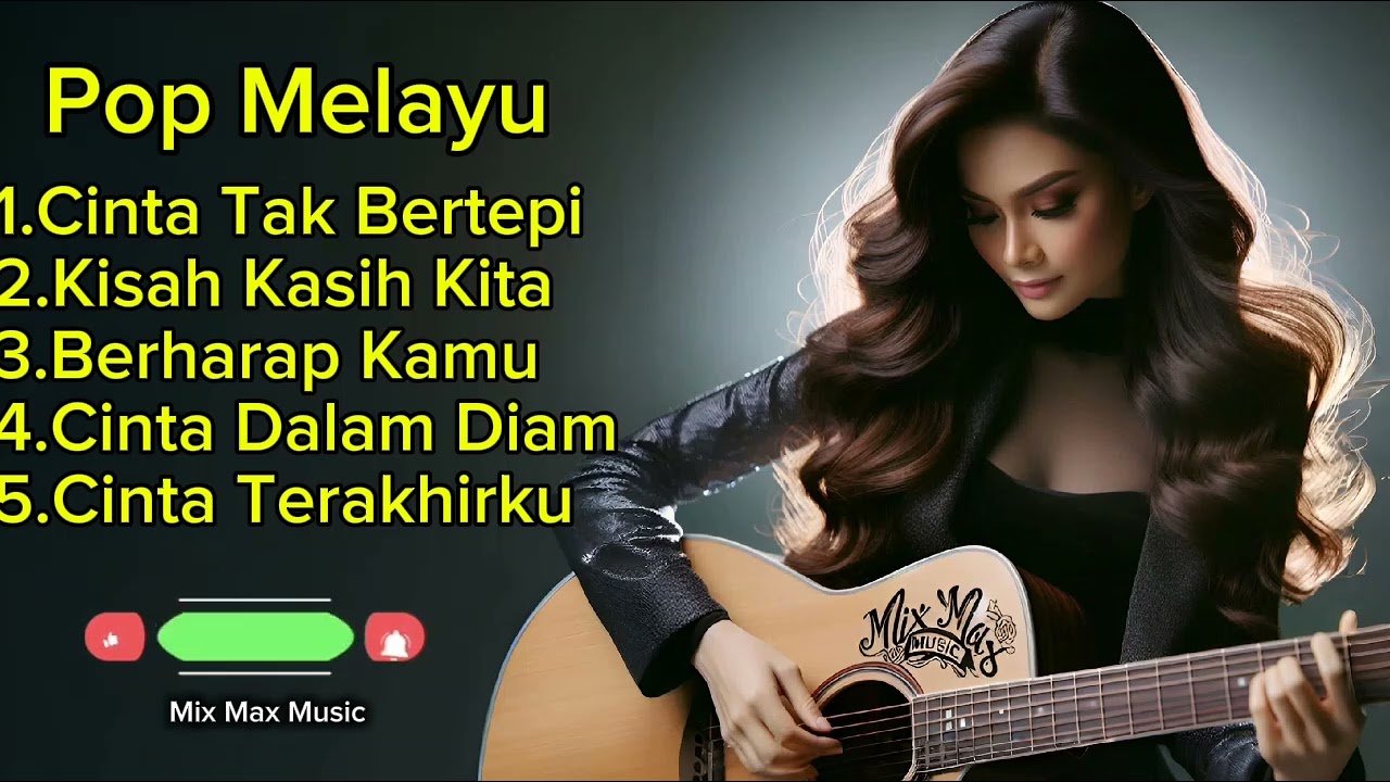 POP MELAYU PALING DALAM 💕 Cinta Tak Bertepi & Cinta Terakhirku | Mix Max Music