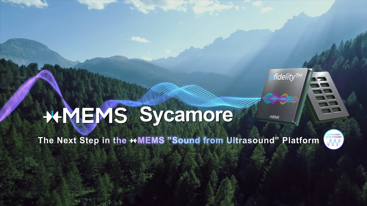 xMEMS Sycamore: World&rsquo;s First 1mm-Thin Near-Field Full-Range MEMS Loudspeaker