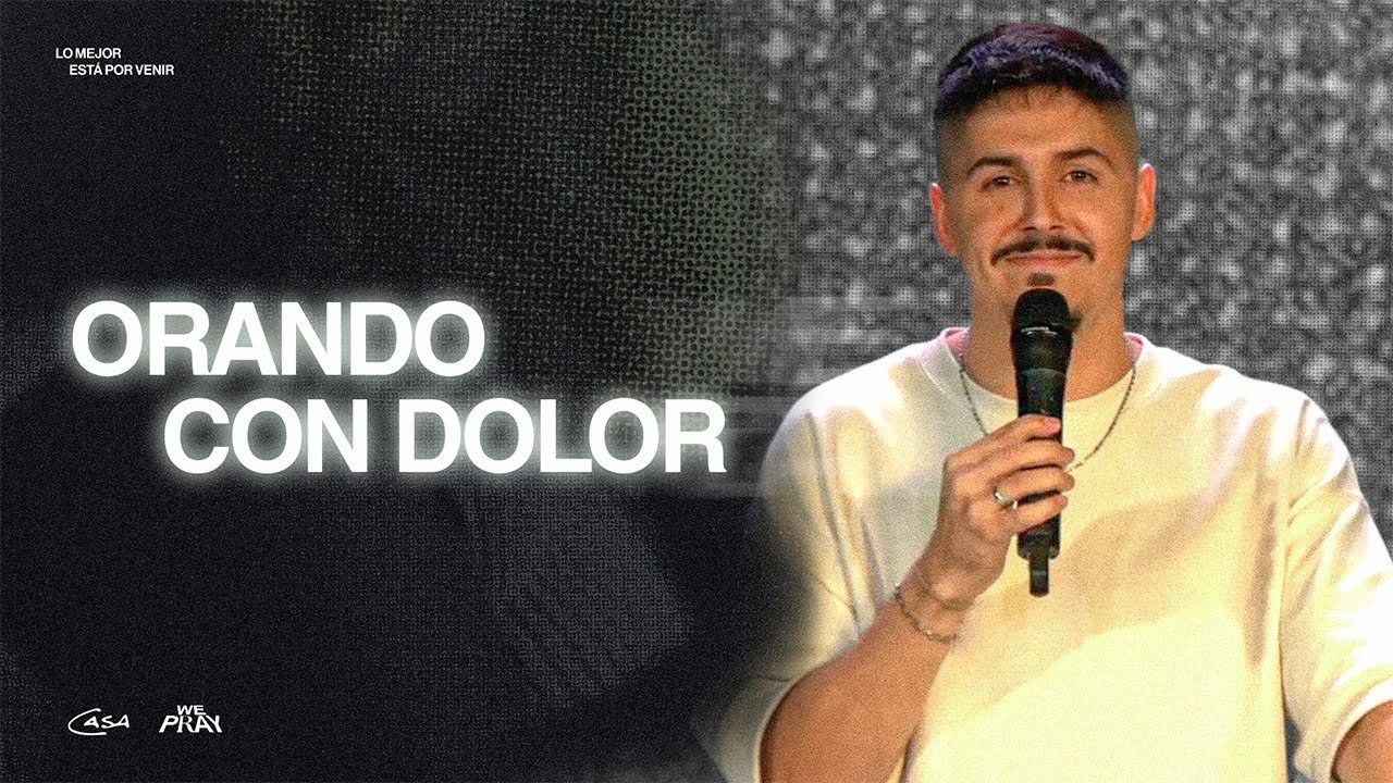 Orando con dolor  – Gonzalo Mihail