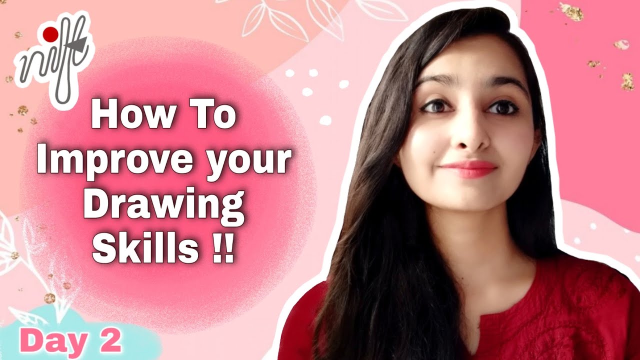 HOW TO IMPROVE YOUR DRAWING SKILLS | GET BETTER AT DRAWING| NIFT ENTRANCE EXAM PREPARATION | DAY 2