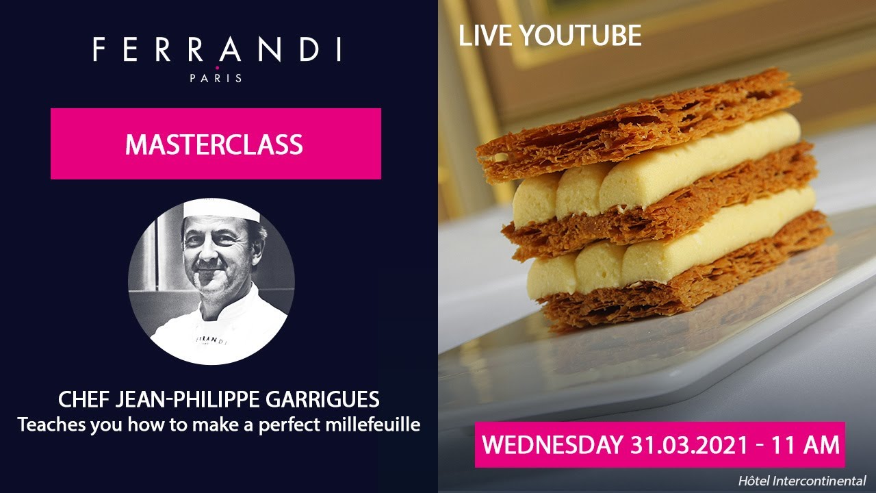 Live Demonstration Millefeuille with Chef Jean-Philippe Garrigues (EN)
