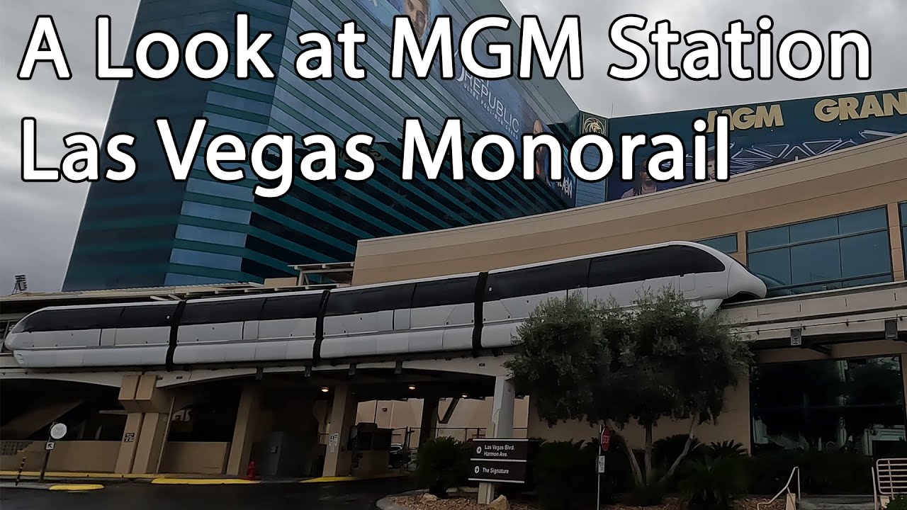 A Look Around MGM Station on the Las Vegas Monorail