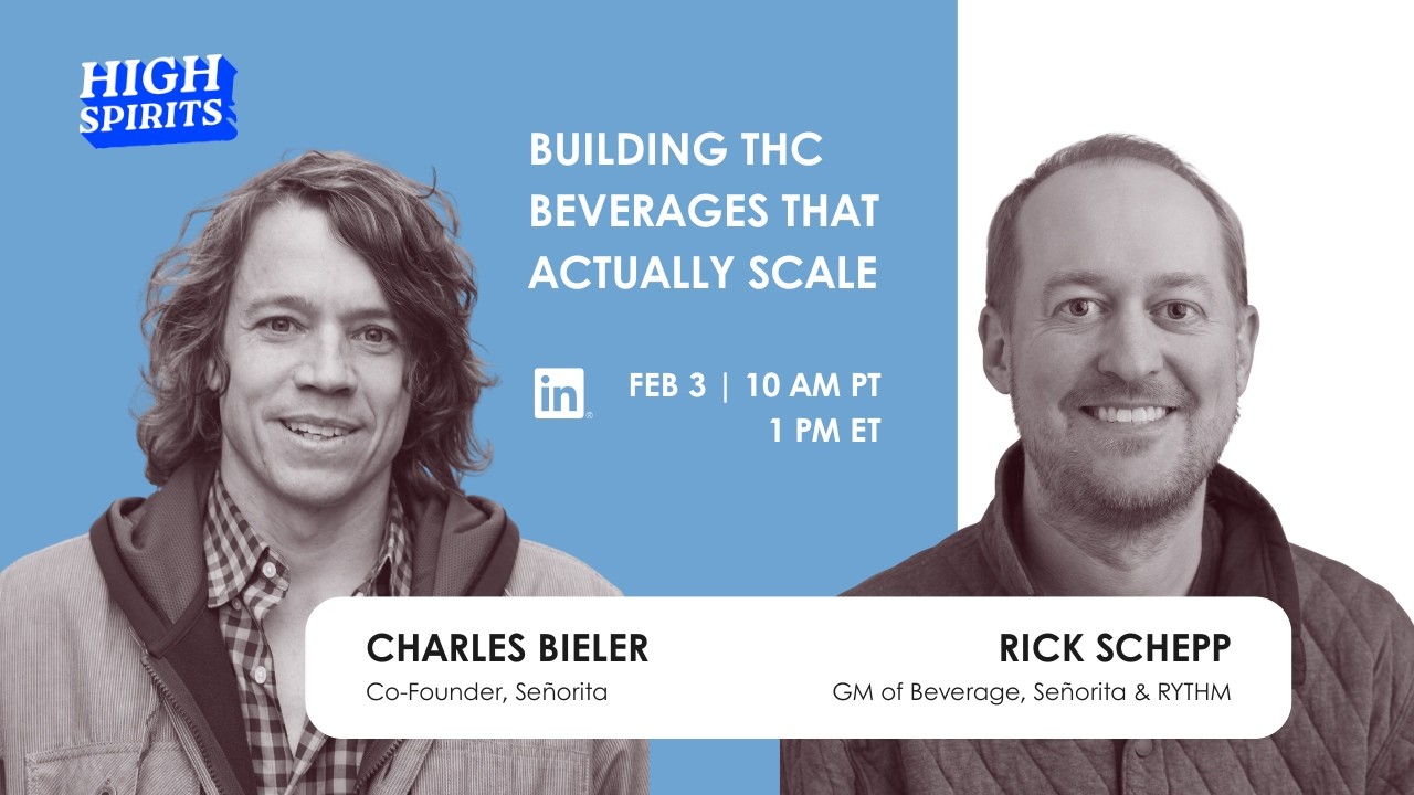 #124 - Building THC Beverages That Actually Scale w/  Rick Schepp & Charles Bieler
