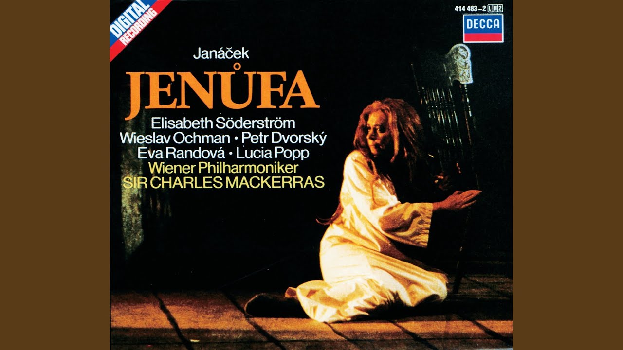 Janáček: Jenufa / Act 2: Tetko Koselnicko