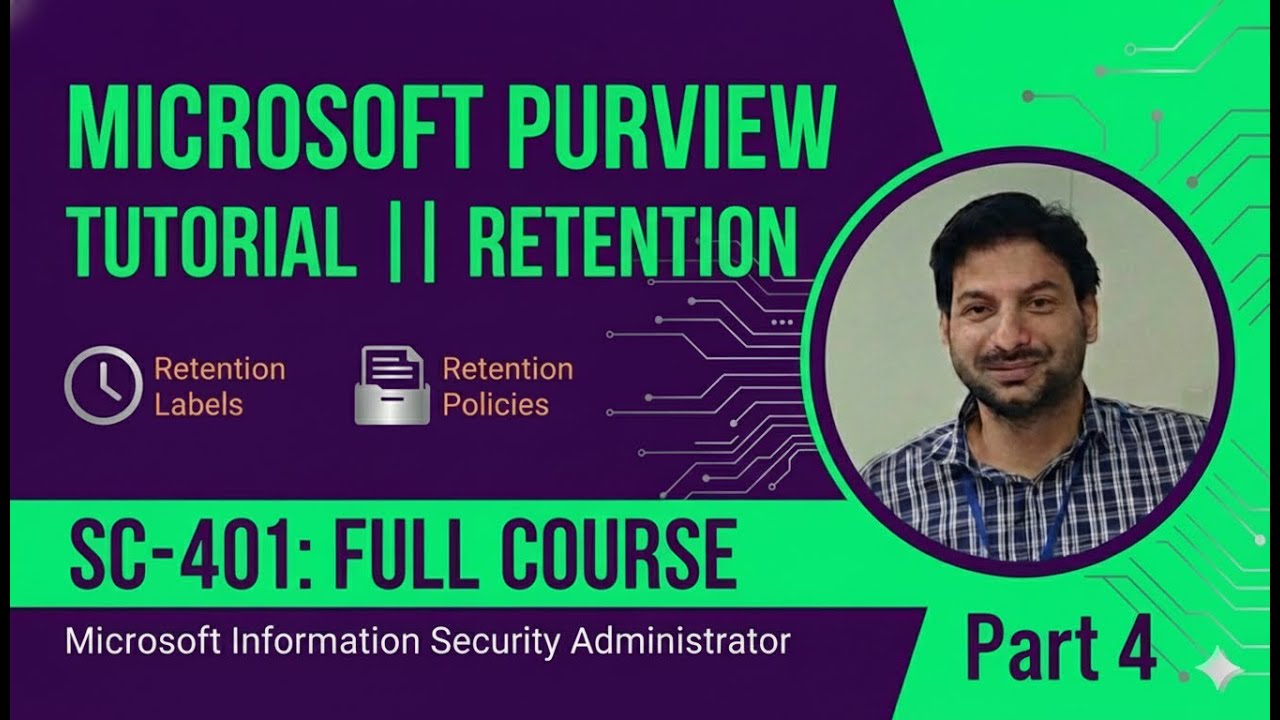 Microsoft Purview Retention Labels vs. Retention Policies | SC-401 Full Course (Part 4)