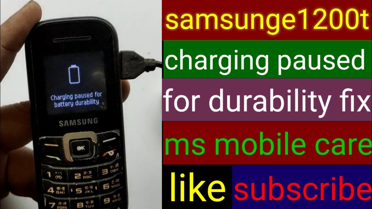 samsung e1200t charging paused battary durability error