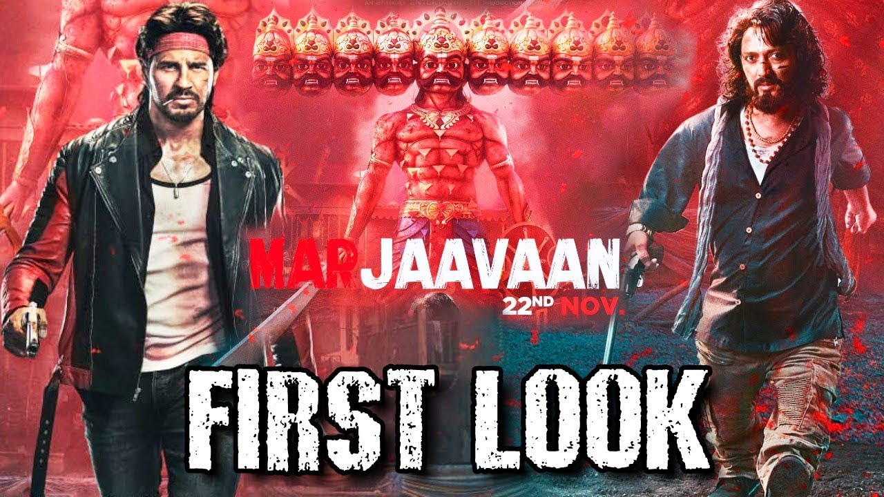 Marjaavaan | First Look | Sidharth Malhotra | Riteish Deshmukh | Tara Sutaria | Rakul Preet Singh
