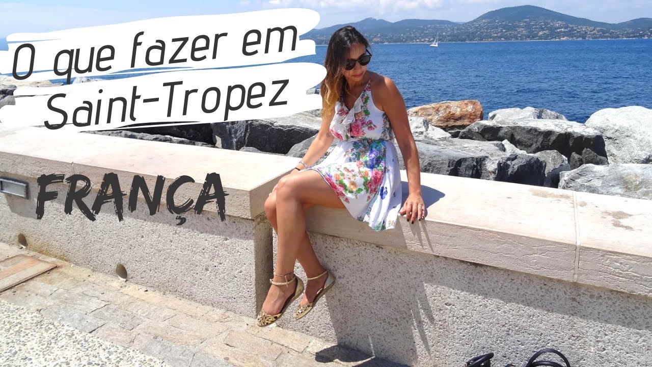 O QUE FAZER EM SAINT-TROPEZ: roteiro de uma dia nessa cidade rica do sul da França