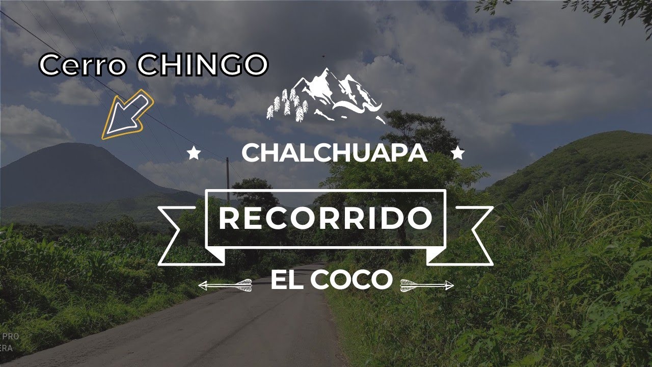 Recorrido desde Chalchuapa hasta canton El Coco || Chalchuapa 2022.