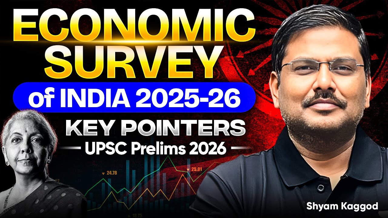 Economic Survey 2025–26 Explained for UPSC Prelims 2026 | MOST IMPORTANT Insights for Prelims | IAS