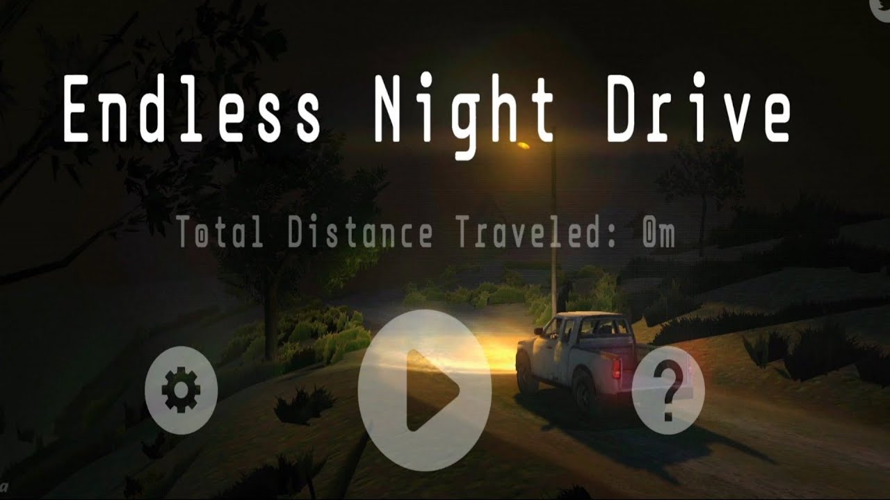 || Endless Night Drive Horror Android Full Gameplay