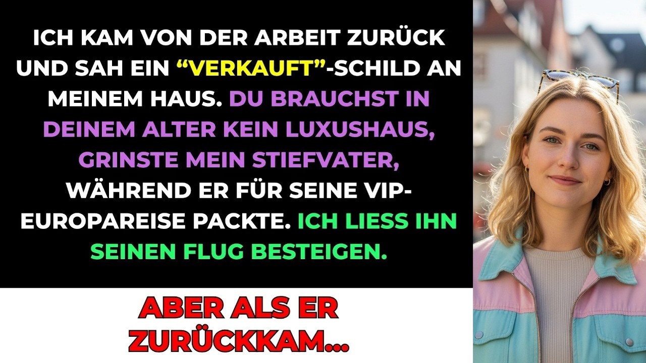 Ich Kam Von Der Arbeit Und Sah Ein „Verkauft“ Schild An Meinem Haus： ＂Du Brauchst Kein Luxushaus