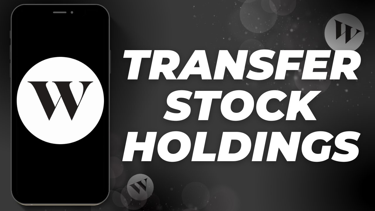 How To Transfer Stock Holdings In WealthSimple | WealthSimple 2025