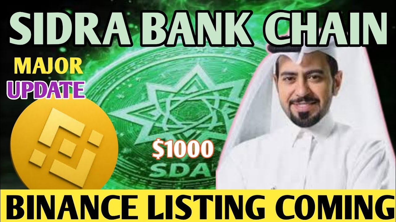 SIDRA CHAIN BINANCE LISTING 2026! MUHAMMAD Al JEFAR&rsquo;s SPOT TRADING LEAK! 🚀 SIDRA BANK NEWS UPDATE 🌙