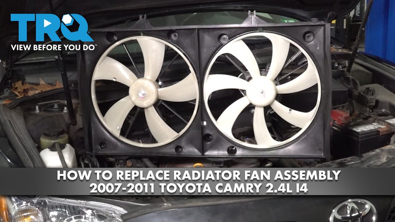 Как заменить вентилятор радиатора в сборе на Toyota Camry 2.4L I4 2007-2011 гг.
