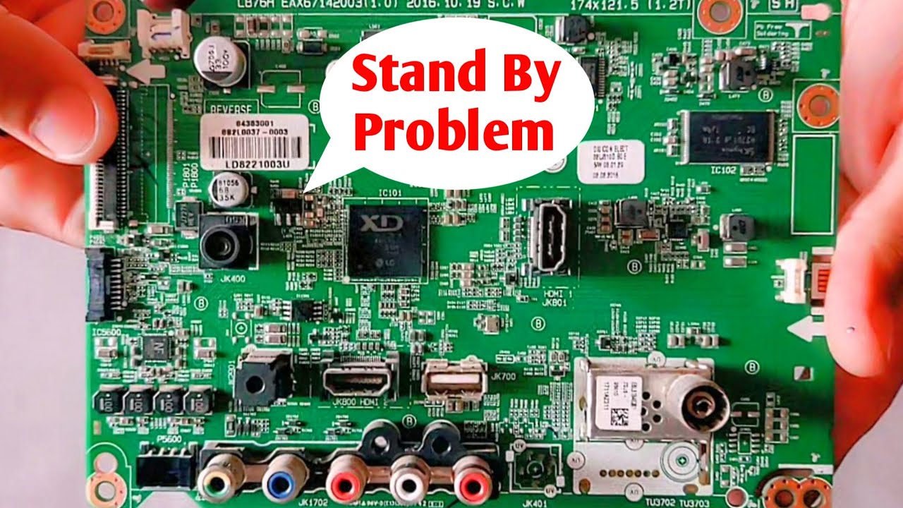 How To Repair Stand By Problem LG 32 Inch LED Motherboard.