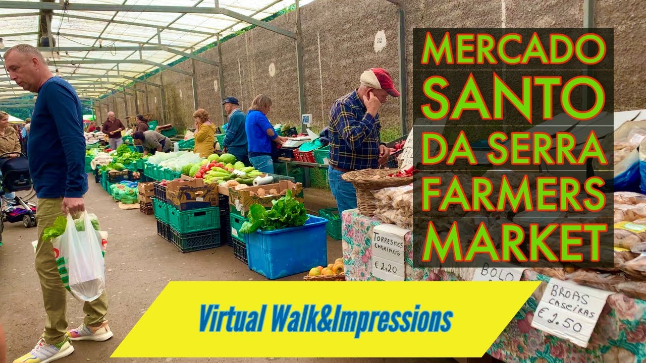 Mercado- Santo da Serra - Farmers Market, Madeira