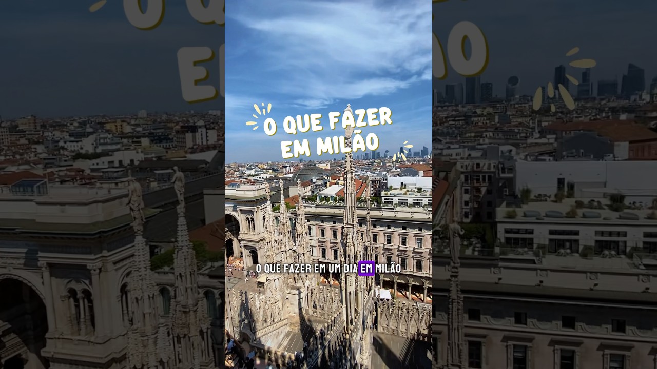 O QUE FAZER EM MIL&Atilde;O, na It&aacute;lia - dicas de ROTEIRO #viagem #dicasdeviagem #mil&atilde;o #italia