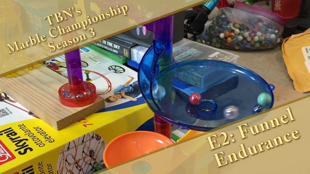 TBN's Marble Championship | SEASON 3 | E2 - Funnel Endurance