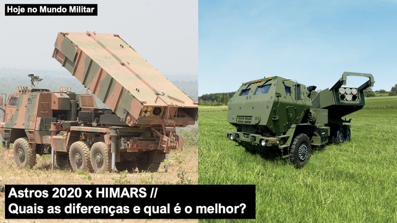 Astros 2020 x HIMARS – Quais as diferenças e qual deles é o melhor?