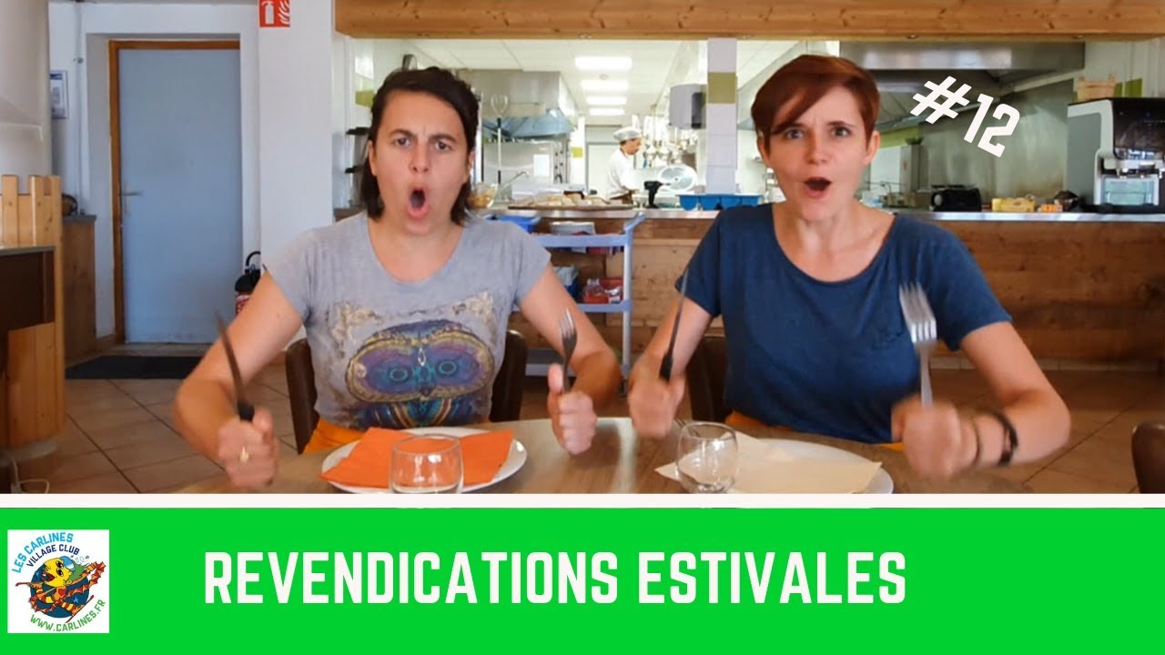 Revendications estivales