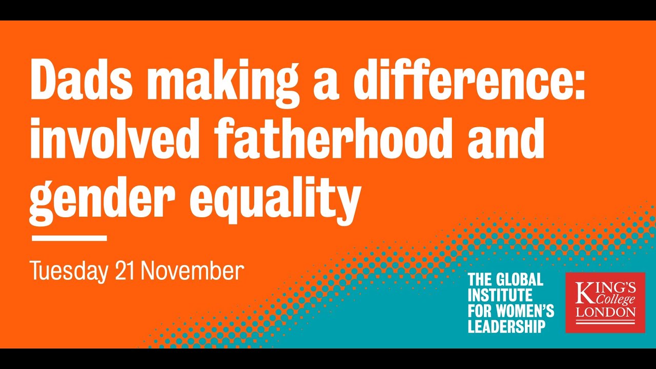 Dads making a difference: involved fatherhood and gender equality
