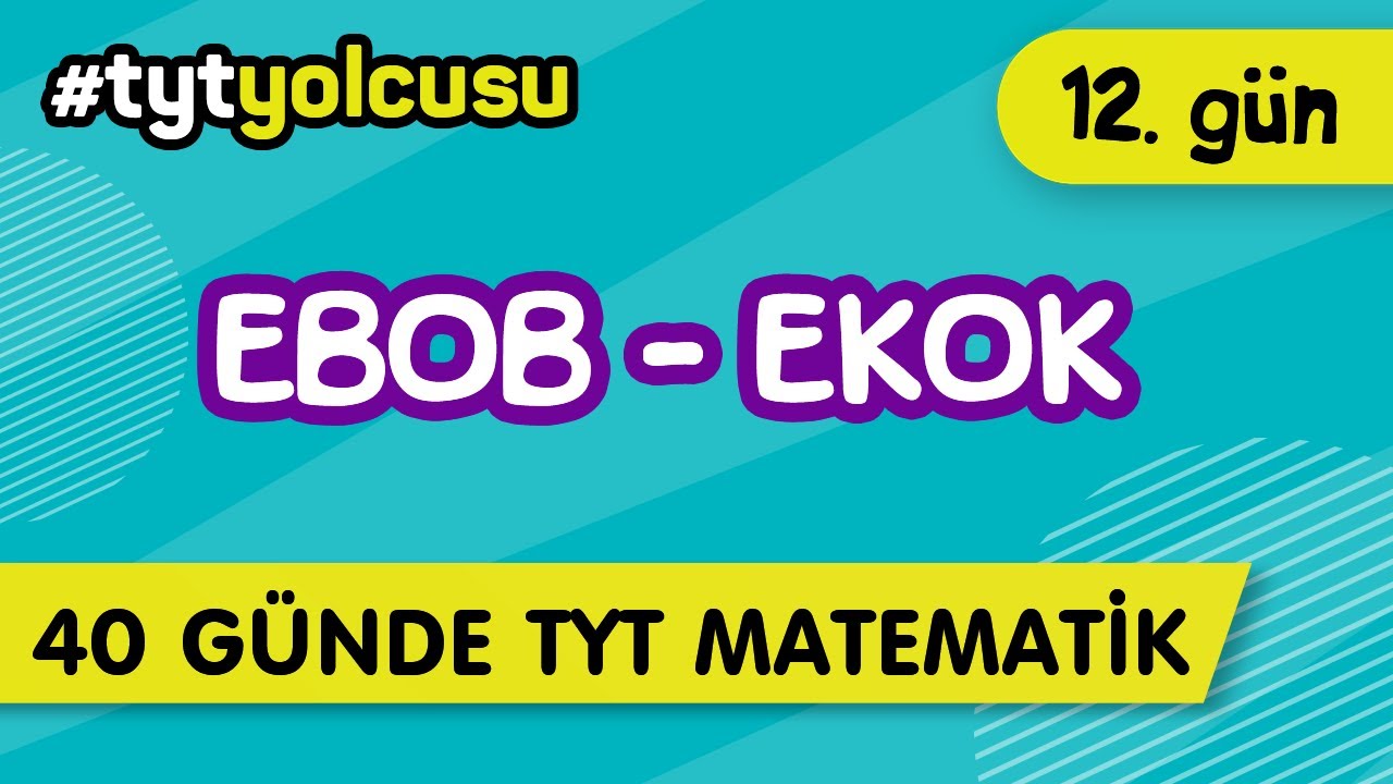 EBOB EKOK  (12/40) |  TYT Uçuş Kampı  #2022yolcusu  |  ŞENOL HOCA