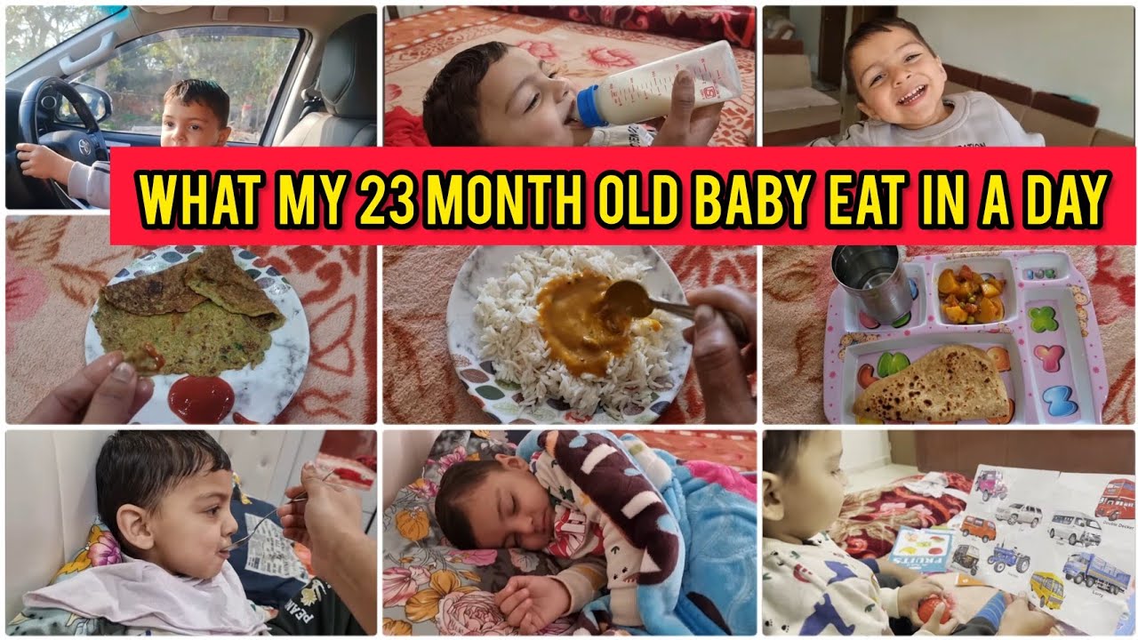 23 MONTHS BABY DAILY ROUTINE | Diet chart | what he eats in a Day | full Day Routine