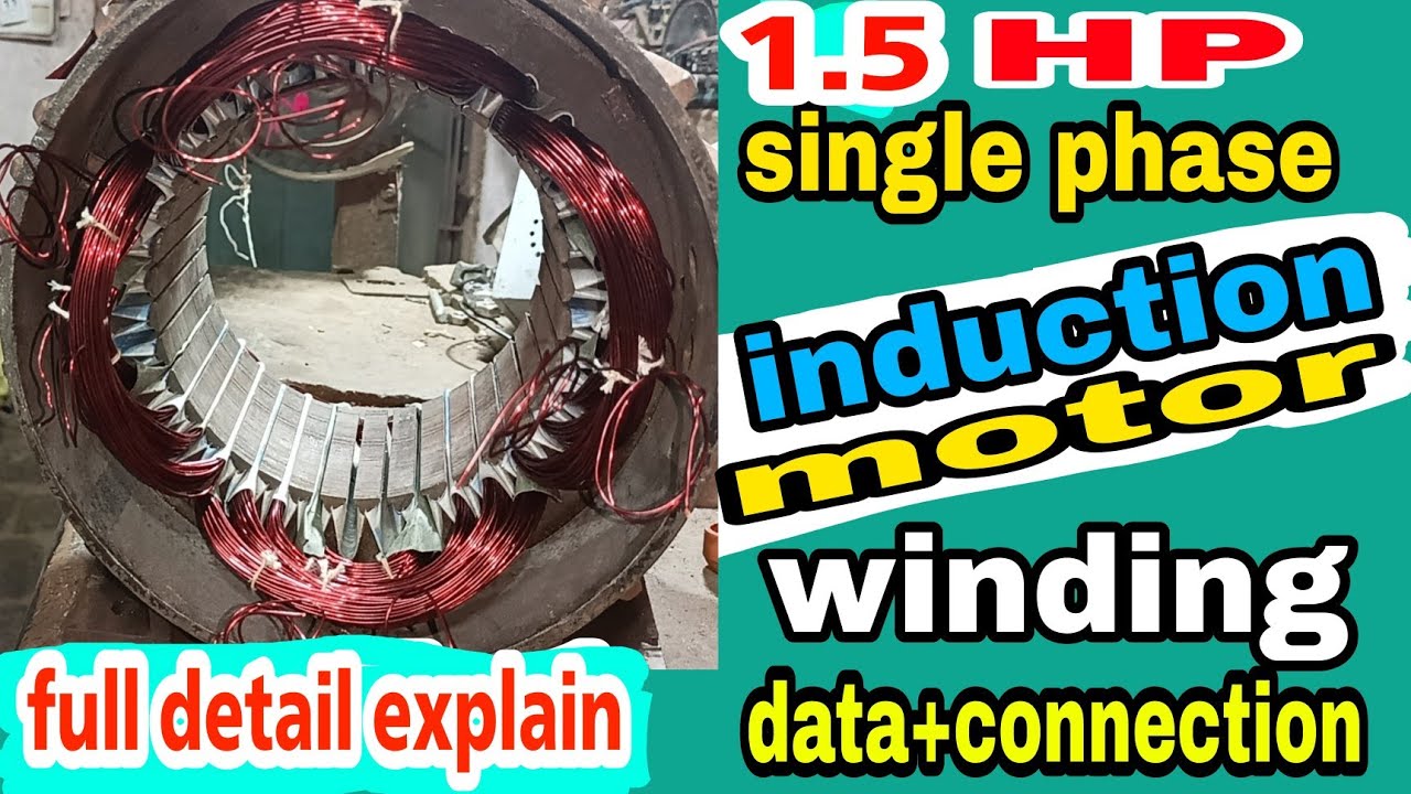 1.5 HP atta chakki motor winding 1.5 HP single phase motor winding data 1440 RPM motor winding