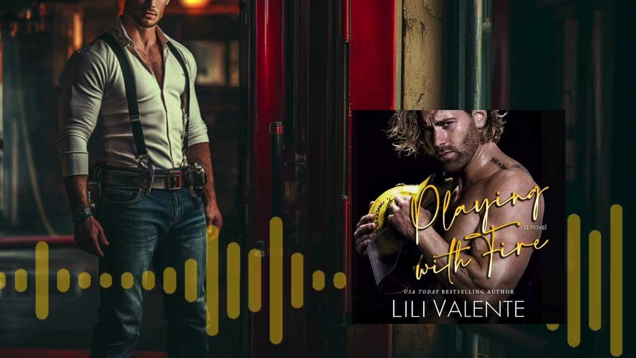 FREE 🔥 Friends-to-Lovers Firefighter Romance! PLAYING WITH FIRE by Lili Valente! #freeaudiobooks