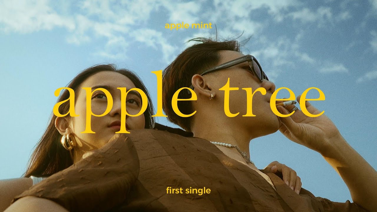 Apple Mint - Apple Tree (Official Music Video)