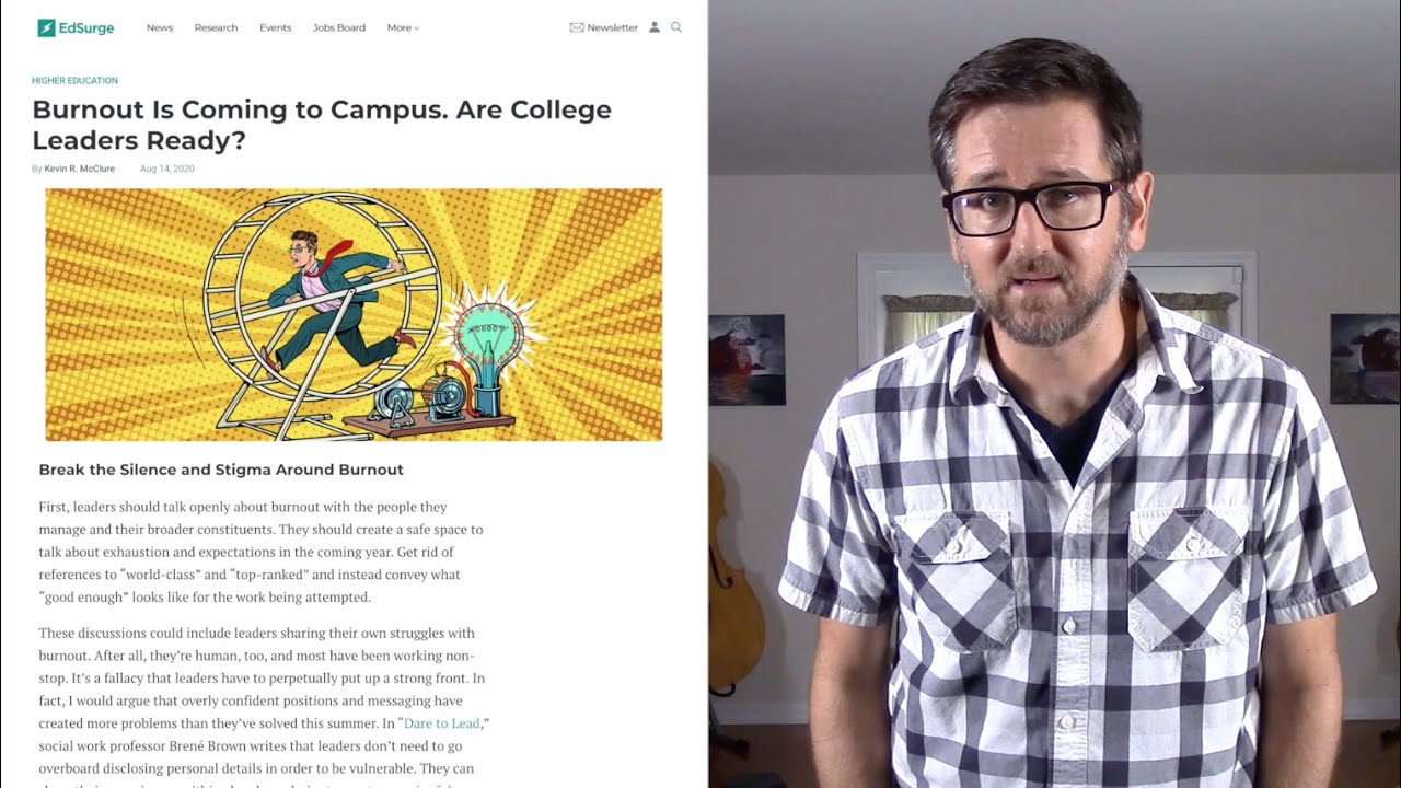 Burnout Is Coming to Campus (Edsurge) | #TheSingleIssue | Dr. Lodge McCammon