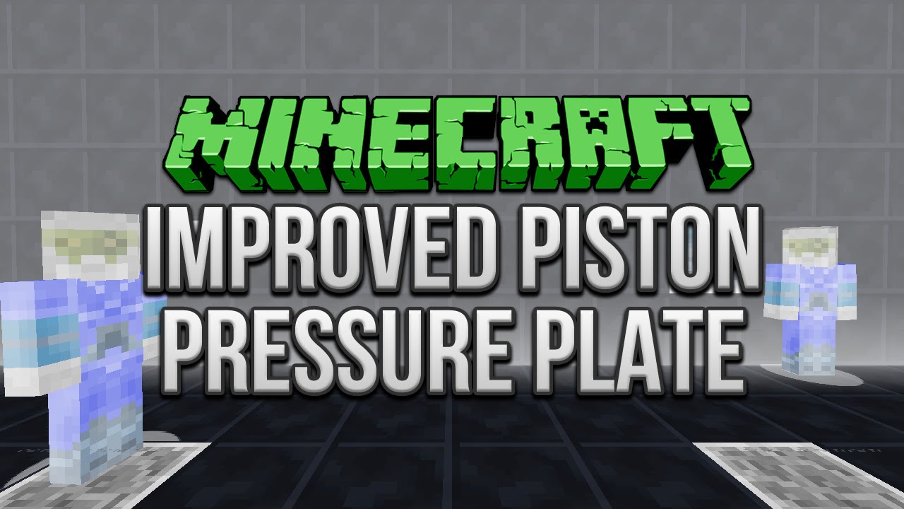 Minecraft: Improved Piston Pressure Plate Tutorial