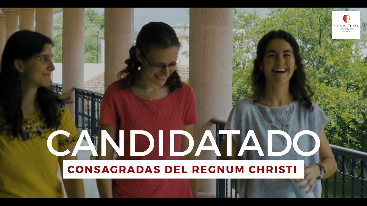CANDIDATADO a la vida consagrada en el Regnum Christi