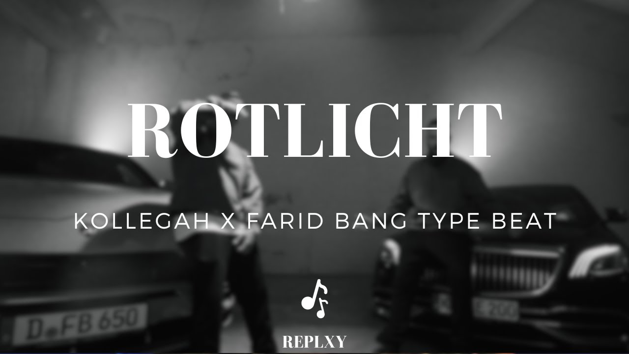 [FREE] KOLLEGAH x FARID BANG Type Beat - ROTLICHT