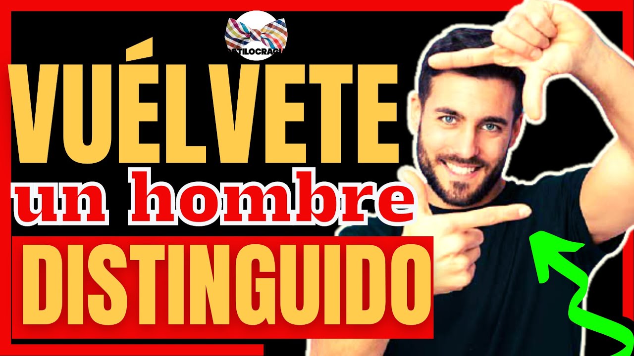 TRUCOS #simples para SER un #hombre DISTINGUIDO 😉!!!!