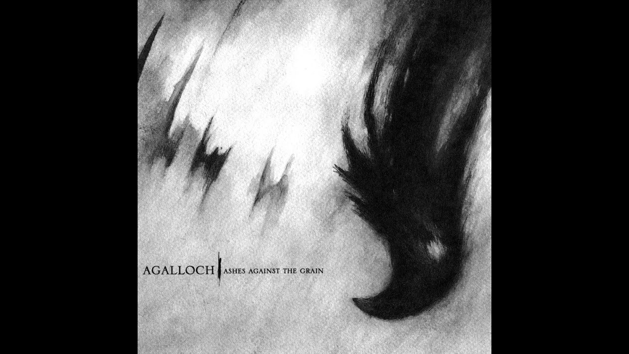 Agalloch - Not Unlike The Waves 【﻿Ｄｏｏｍｅｒ】
