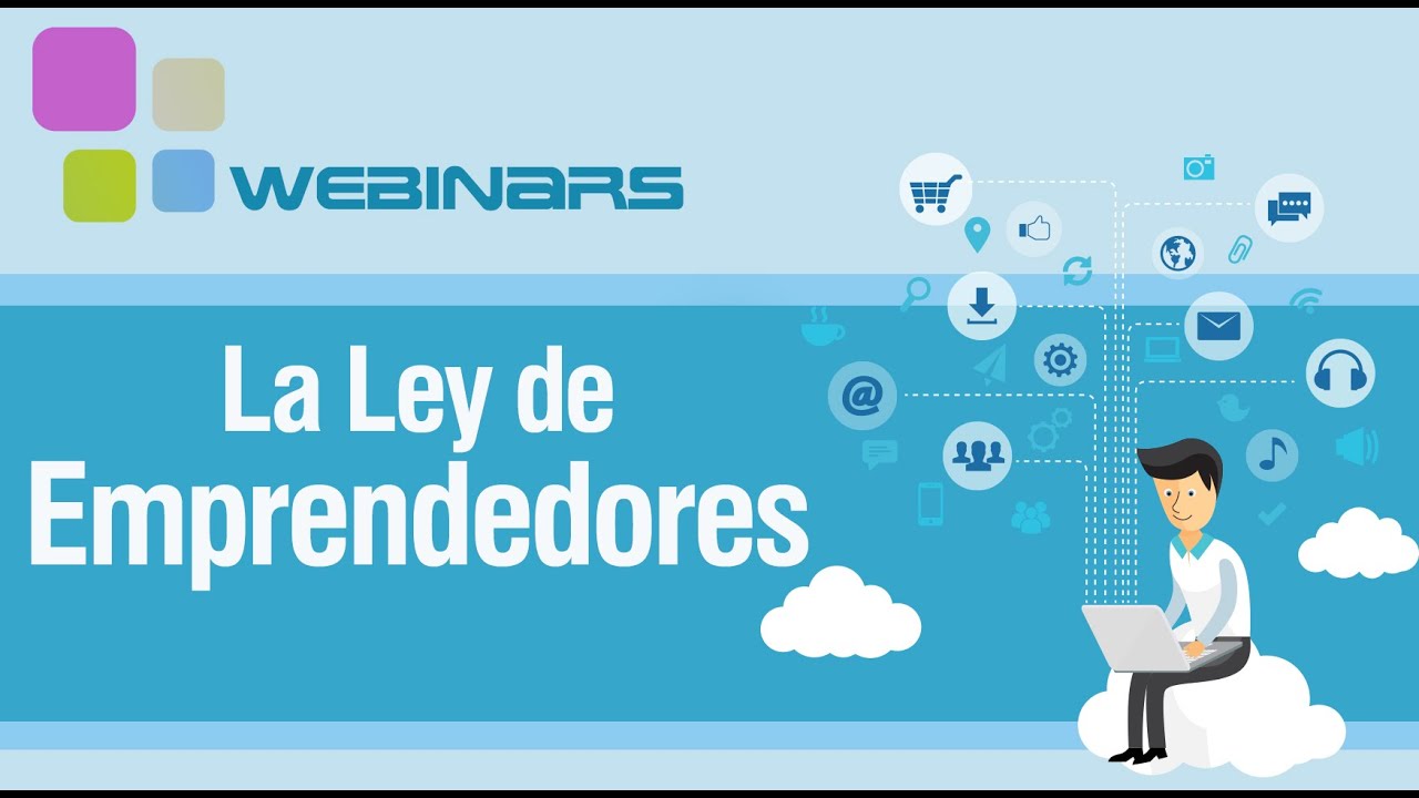 Webinar: La Ley de Emprendedores