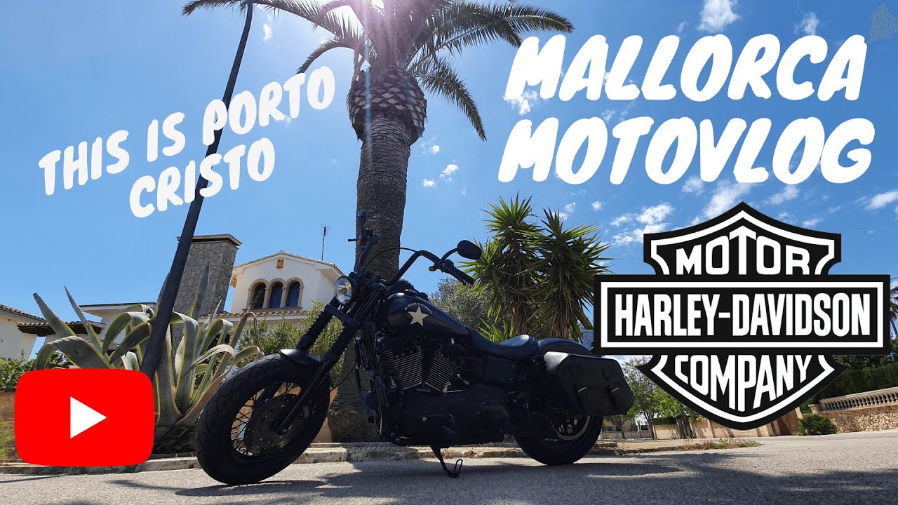 Motovlog | Harley Davidson | Mallorca - Porto Cristo