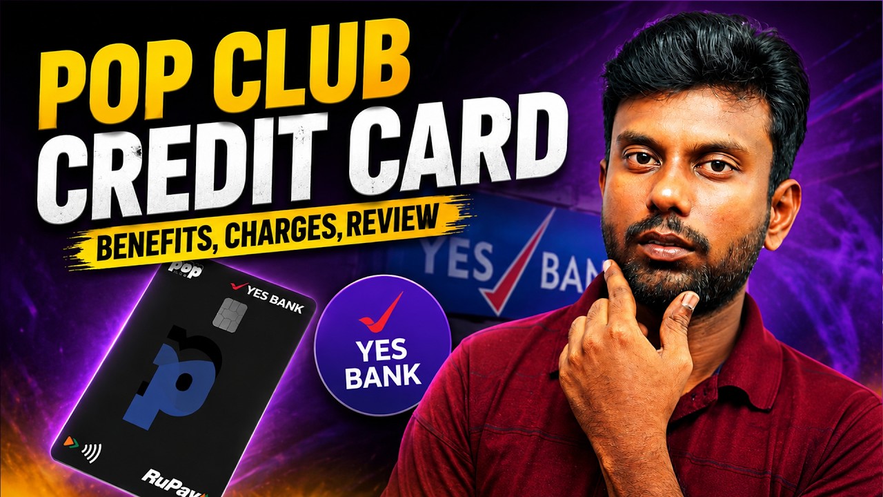 Pop Club Credit Card Review Tamil | Yes Bank Pop Credit Card Benefits & Charges In Tamil