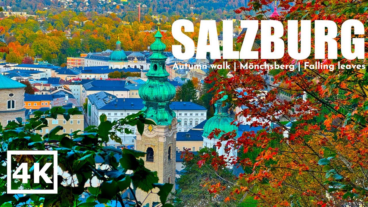 Salzburg, Austria 🇦🇹 | 4K UHD |  Scenic Autumn Walk in Salzburg:  Mönchsberg