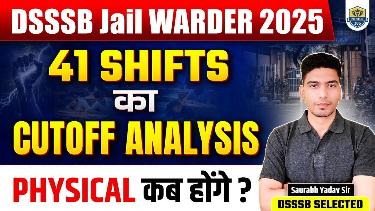 DSSSB Jail Warder Cutoff 2025 | DSSSB Jail Warder Safe Score | JAIL WARDER Physical & EXAM Review