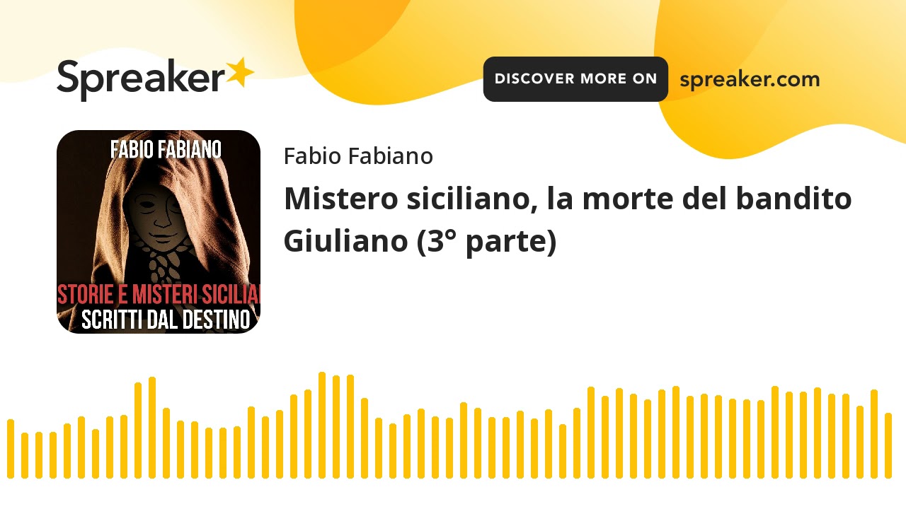 Mistero siciliano, la morte del bandito Giuliano (3° parte)