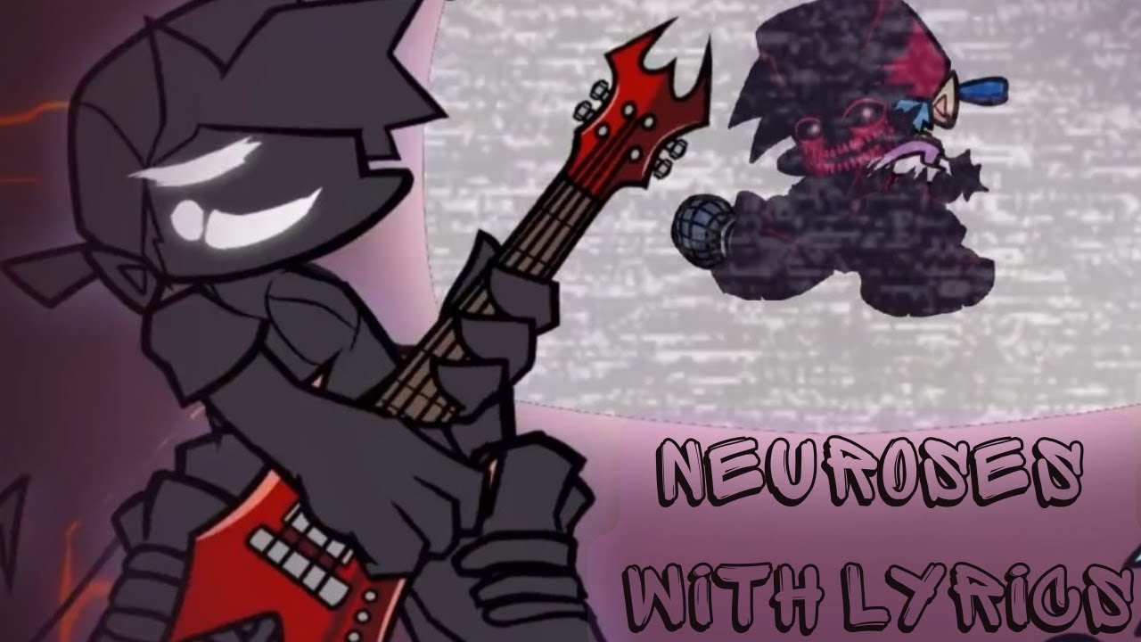 FNF Corruption Week 6 - Day 2 - Neuroses With Lyrics