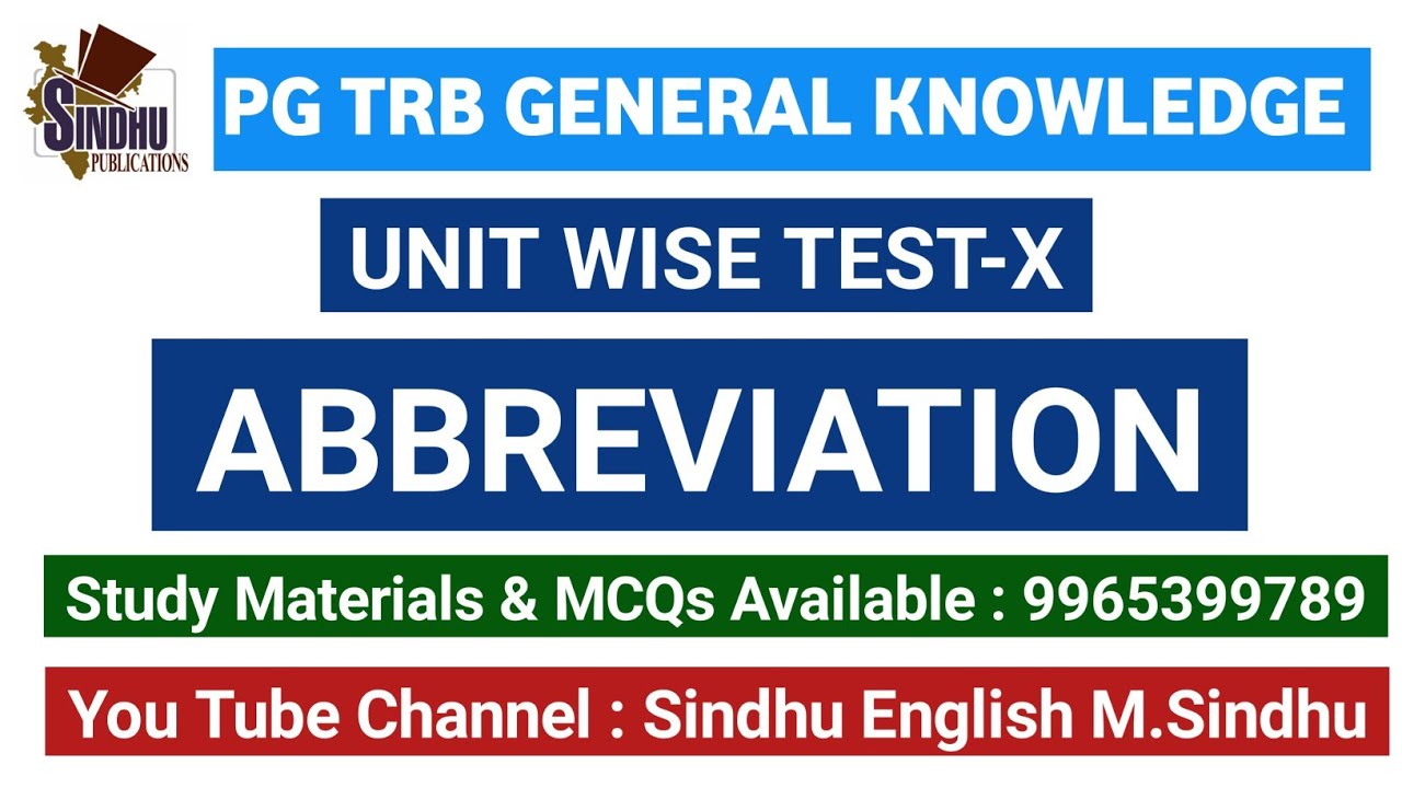 Unit-X Abbreviation MCQs / Unit-wise Test / PG TRB General Knowledge Objective Q&A 