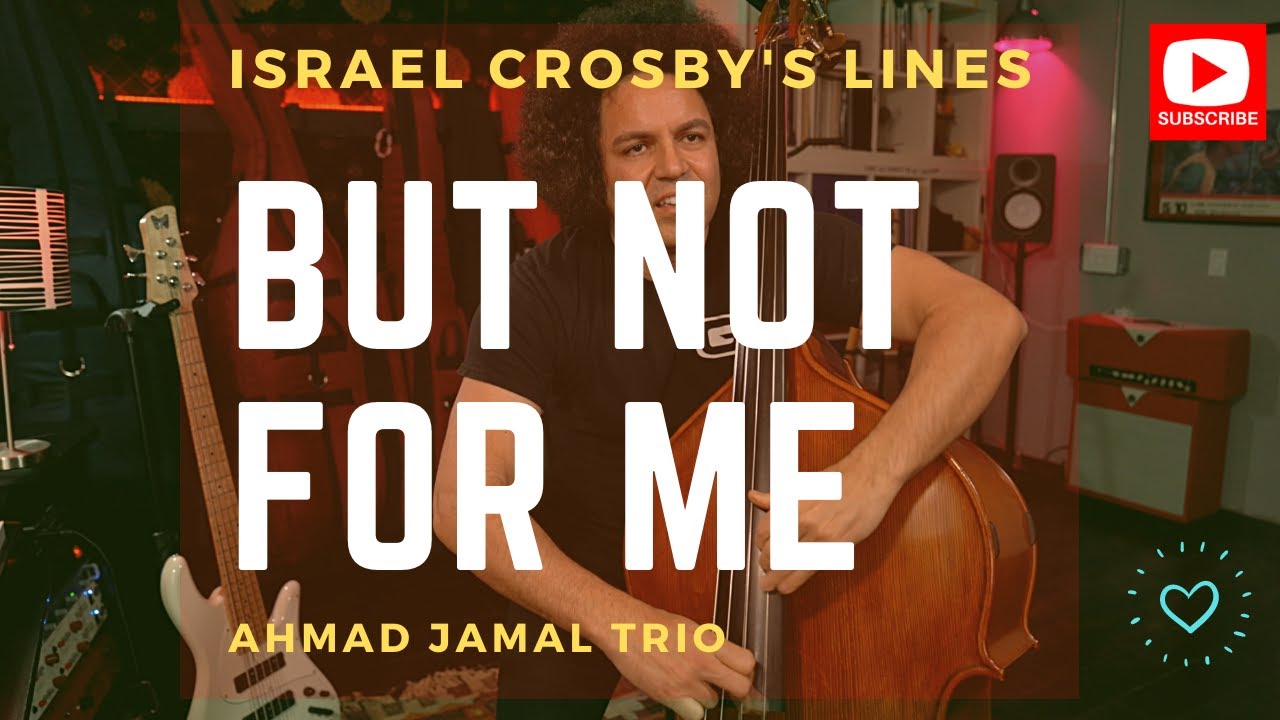 BUT NOT FOR ME,  The Great ISRAEL CROSBY'S famous Lines